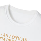 Praise the Lord T-Shirt