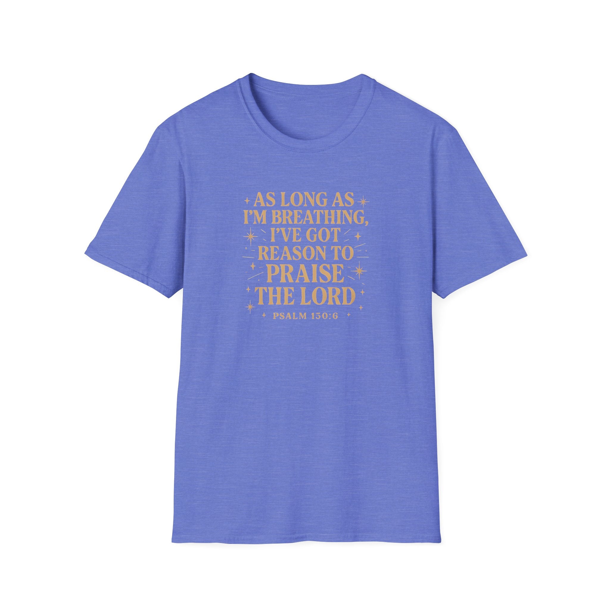 Praise the Lord T-Shirt