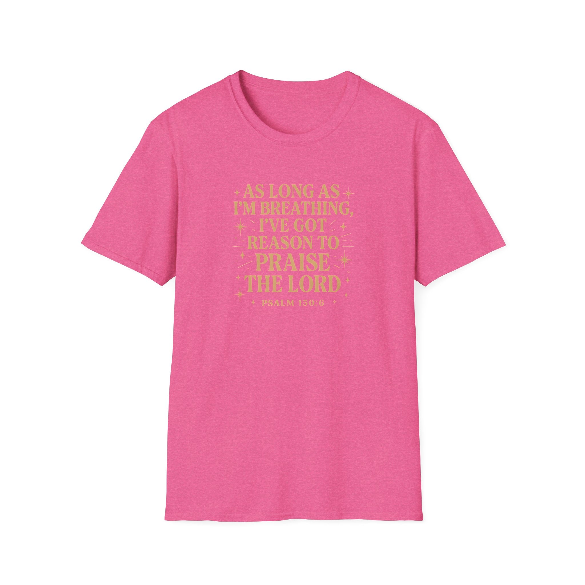Praise the Lord T-Shirt